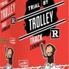Trial By Trolley R Rated Track Expansion