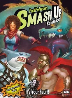 Other Smash Up: It's Your Fault!